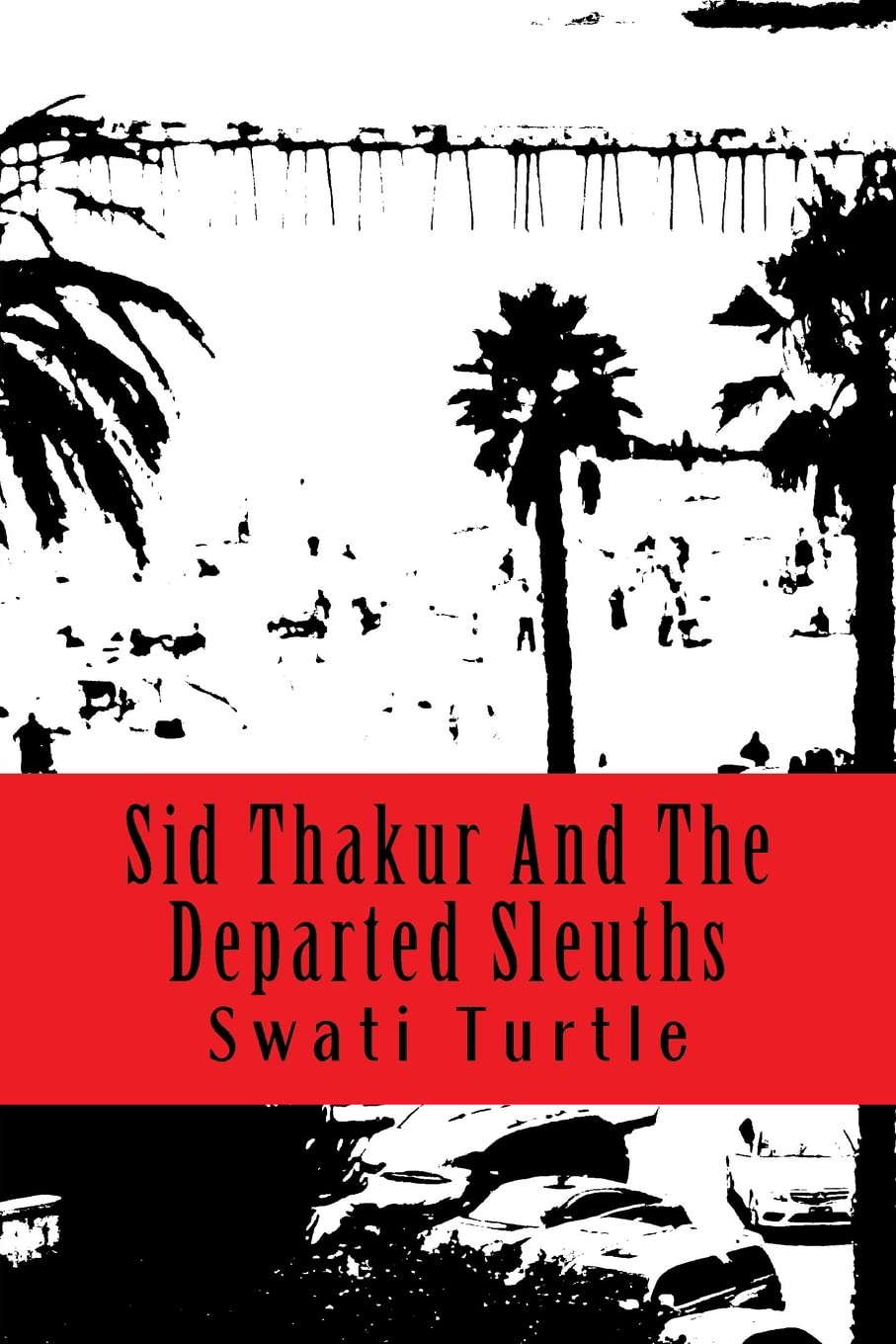 Sid Thakur And The Departed Sleuths poster