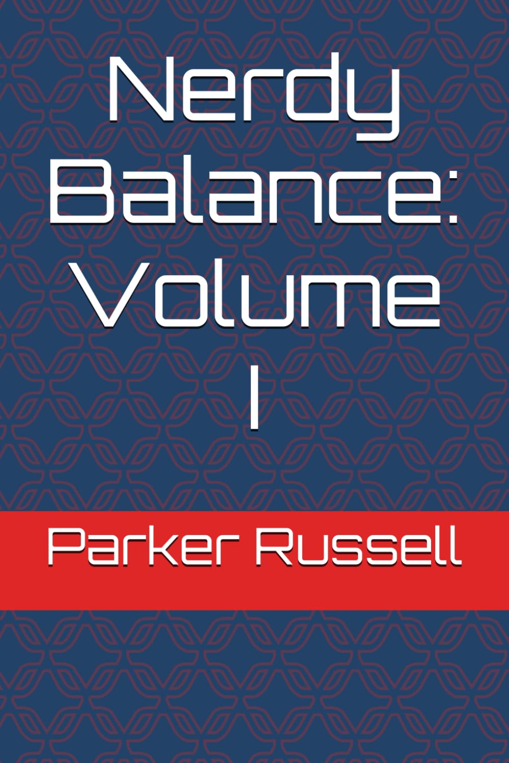 Nerdy Balance: Volume I poster
