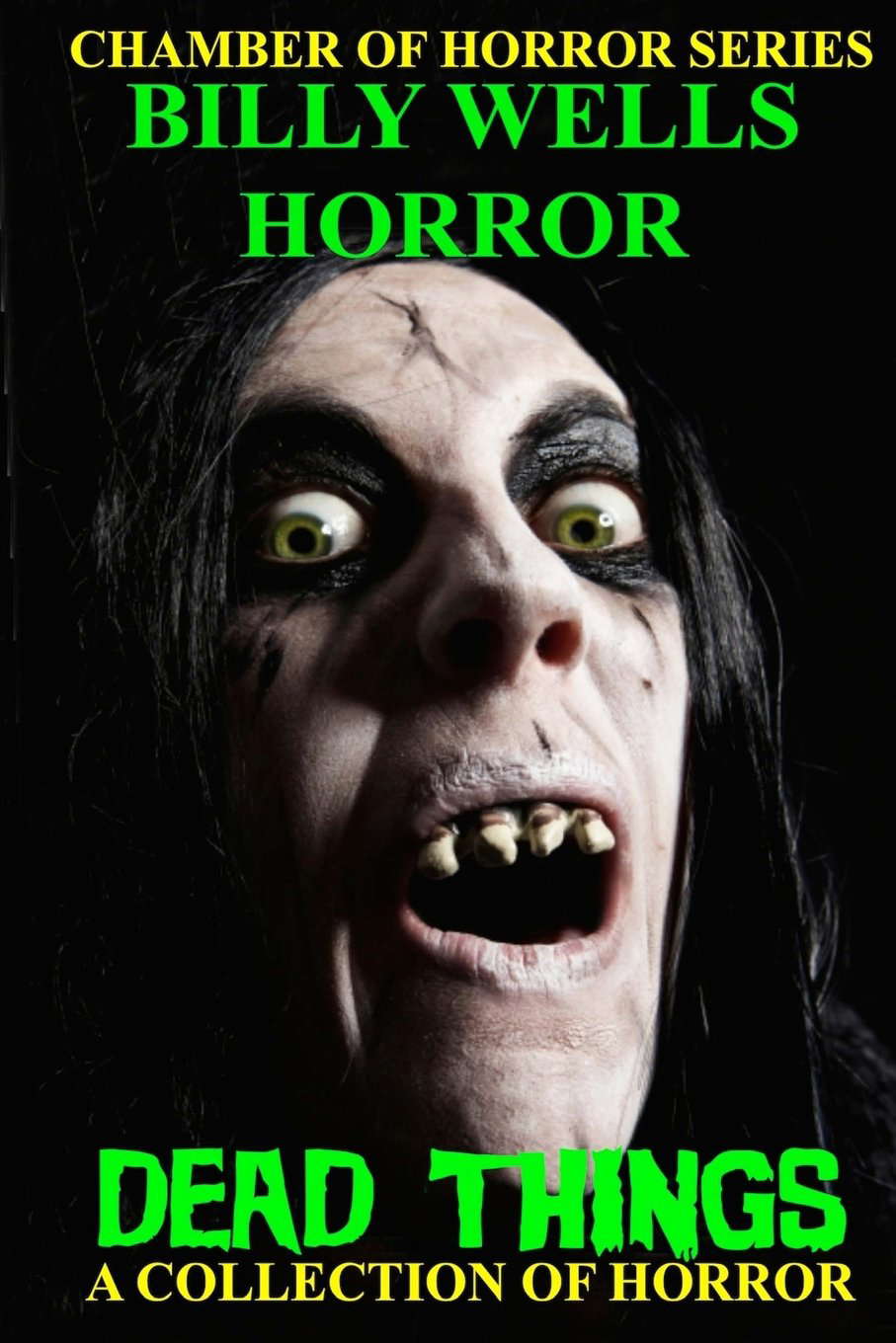 Dead Things: A Collection of Horror (Chamber of Horror) poster