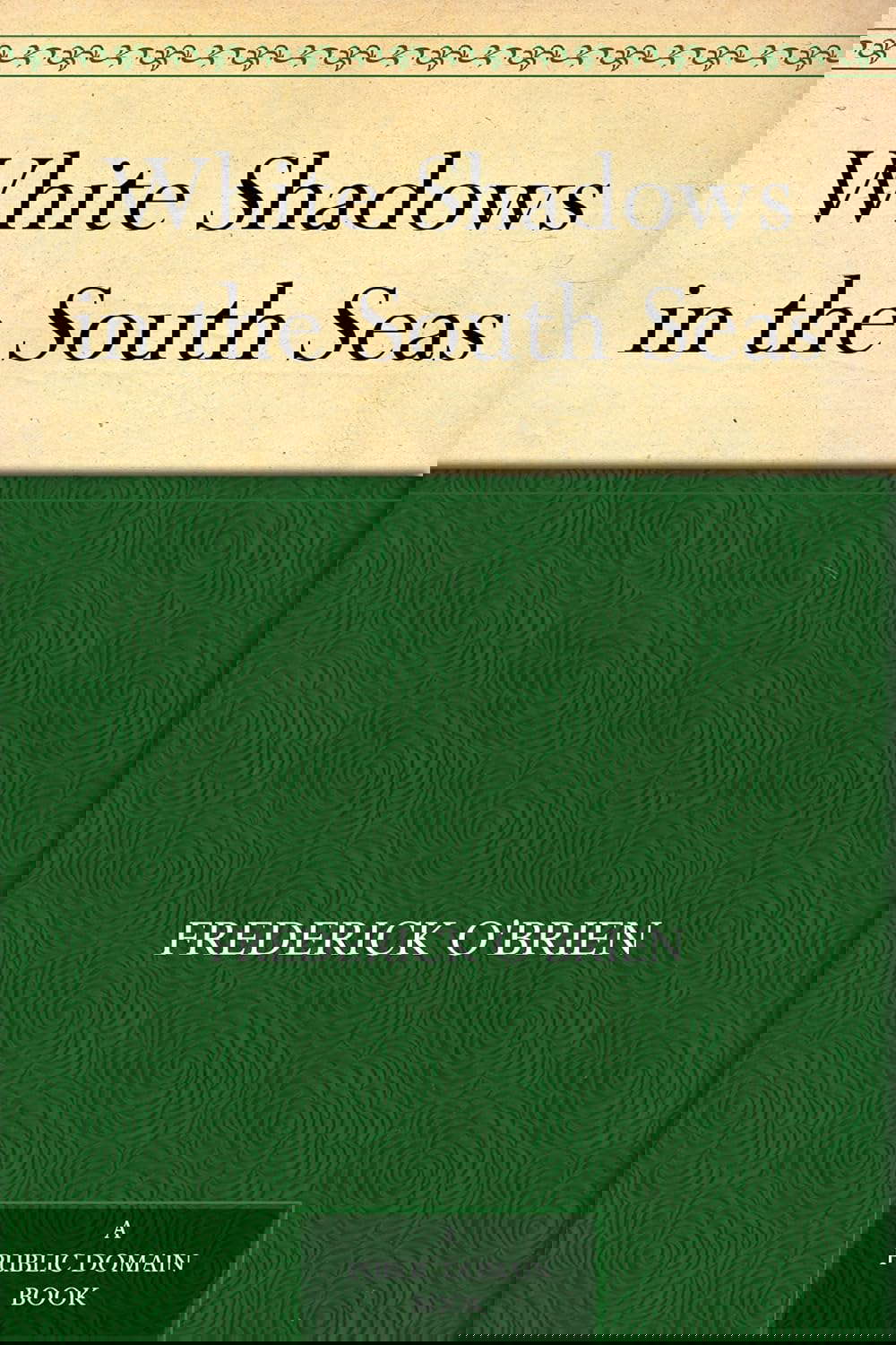 White Shadows in the South Seas poster
