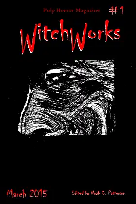 WitchWorks #1: Pulp Horror Magazine poster