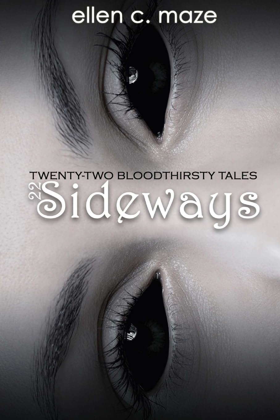 22 Sideways: Twenty-Two Bloodthirsty Tales poster