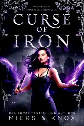 Curse of Iron (Half-Blood Huntress Chronicles) poster