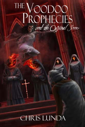 The Voodoo Prophecies and the Original Sinner poster