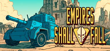 Empires Shall Fall capsule