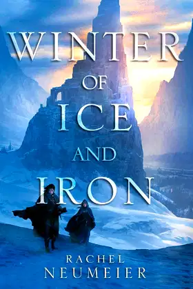 Winter of Ice and Iron poster