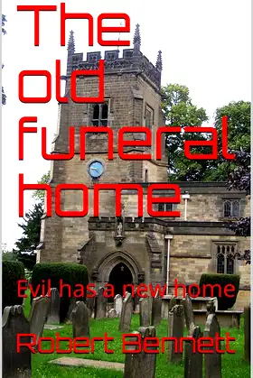 The old funeral home: Evil has a new home poster