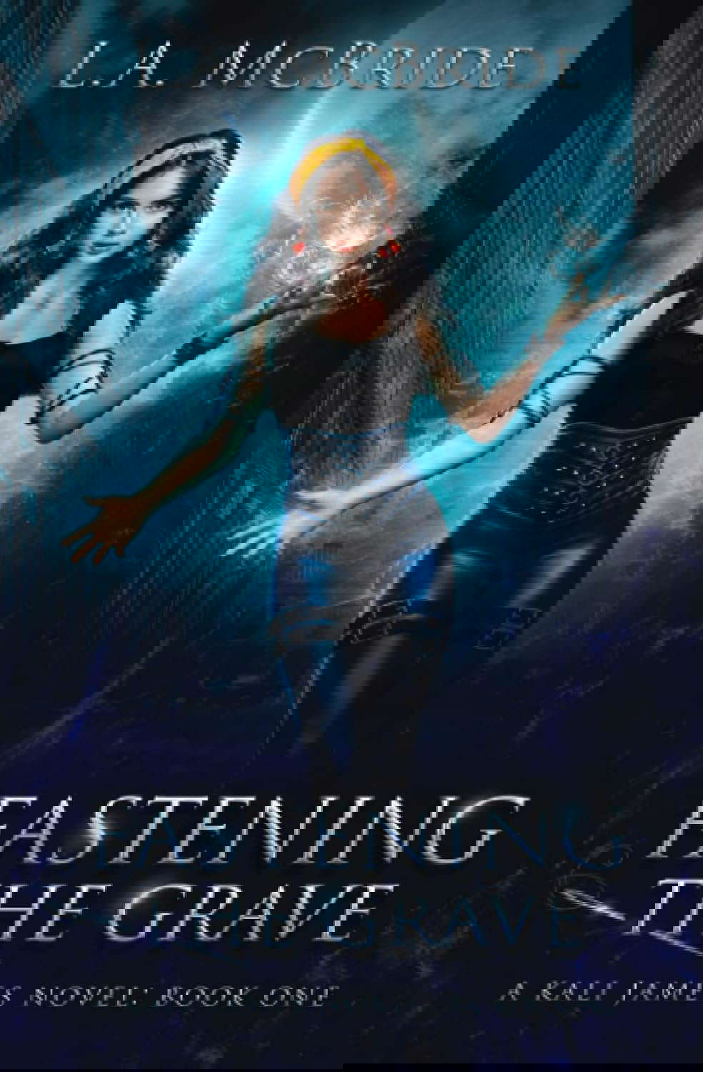 Fastening the Grave (Kali James) poster