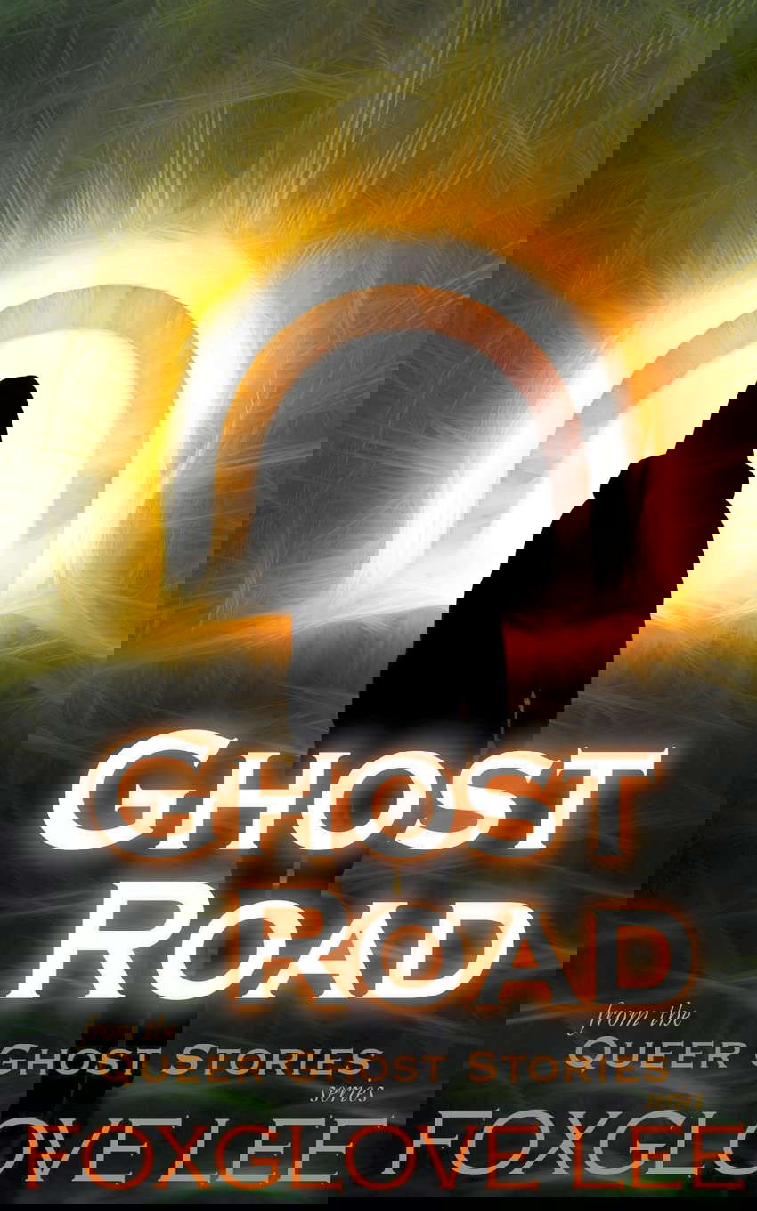 Ghost Road (Queer Ghost Stories) poster
