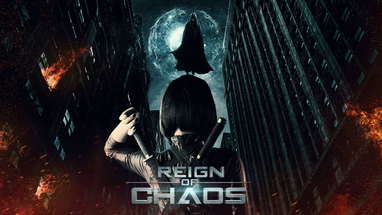 Trailer : REIGN OF CHAOS poster