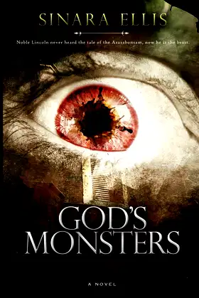God's Monsters (The Revelations of Noble Lincoln & Other Beasts) poster