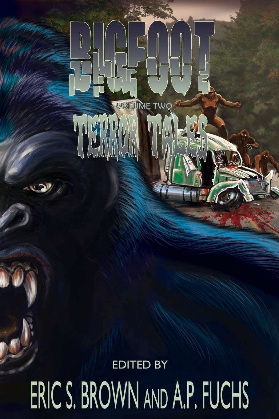 Bigfoot Terror Tales Vol. 2: More Scary Stories of Sasquatch Horror poster