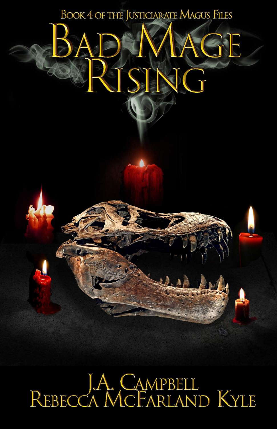 Bad Mage Rising (Justiciarate Magus Book 4) poster