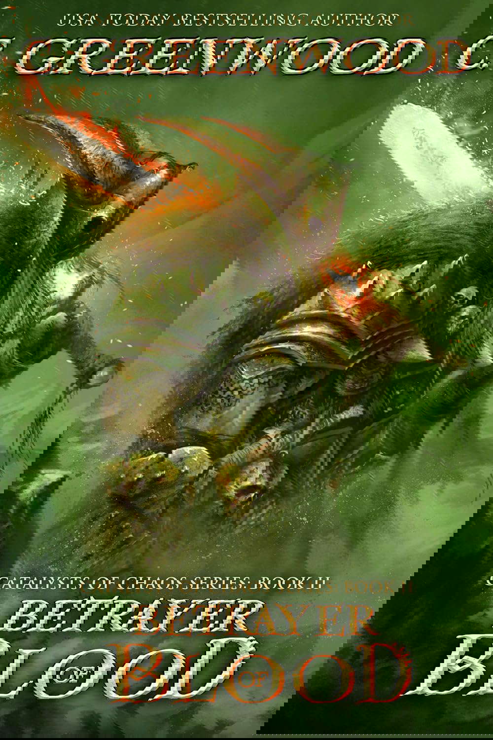Betrayer of Blood: Catalysts of Chaos, Book 2 poster