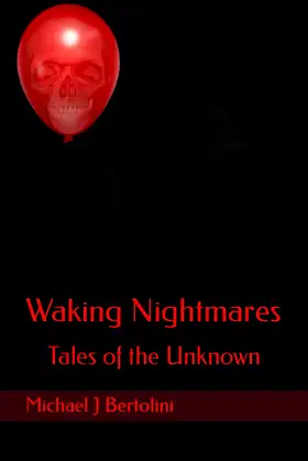 Waking Nightmares: Tales of the Unknown poster