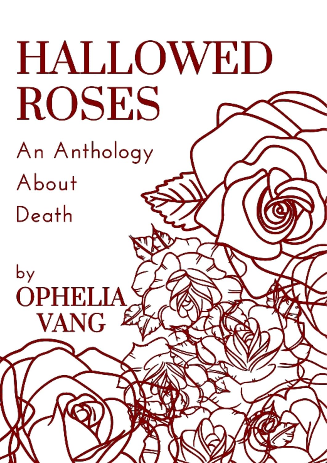 Hallowed Roses: An Anthology About Death poster