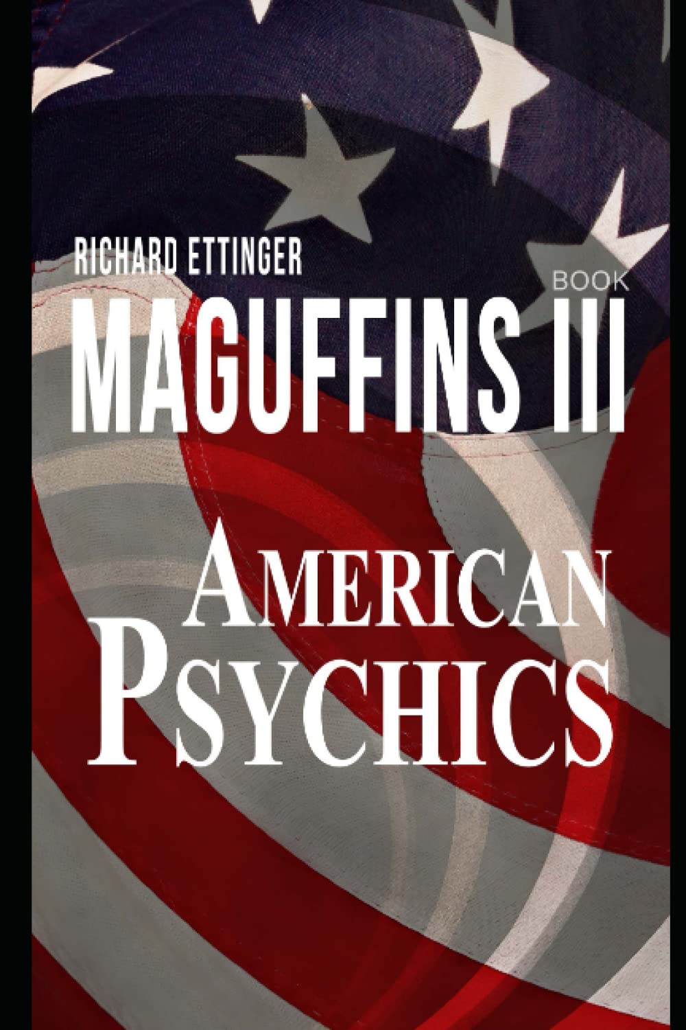 Maguffins Book Three: American Psychics poster