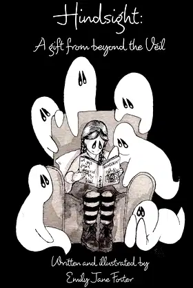 Hindsight: A gift from beyond the Veil poster