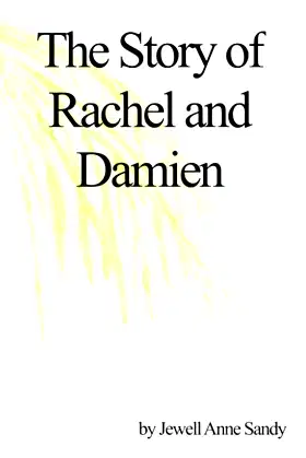 The Story of Rachel and Damien poster