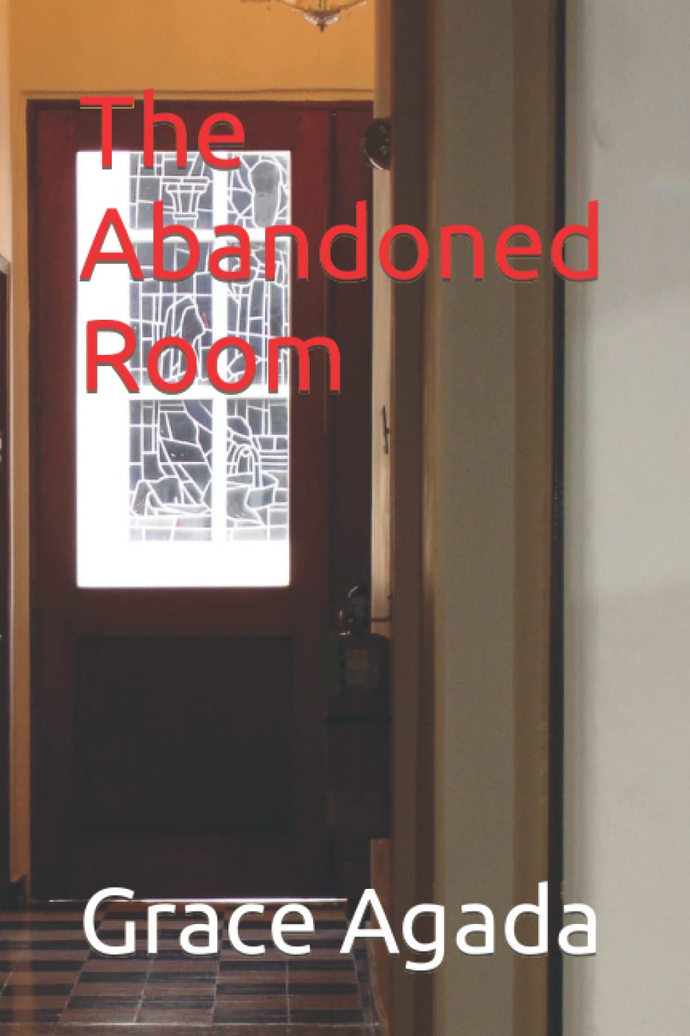 The Abandoned Room poster