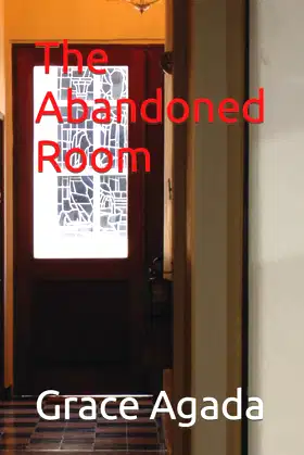 The Abandoned Room poster
