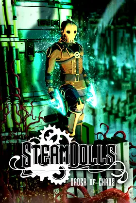 SteamDolls - Order Of Chaos poster
