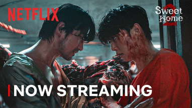 Sweet Home Season 2 | Now Streaming | Netflix [ENG SUB] poster