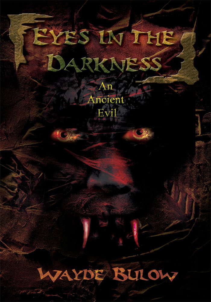 Eyes in the Darkness: An Ancient Evil poster