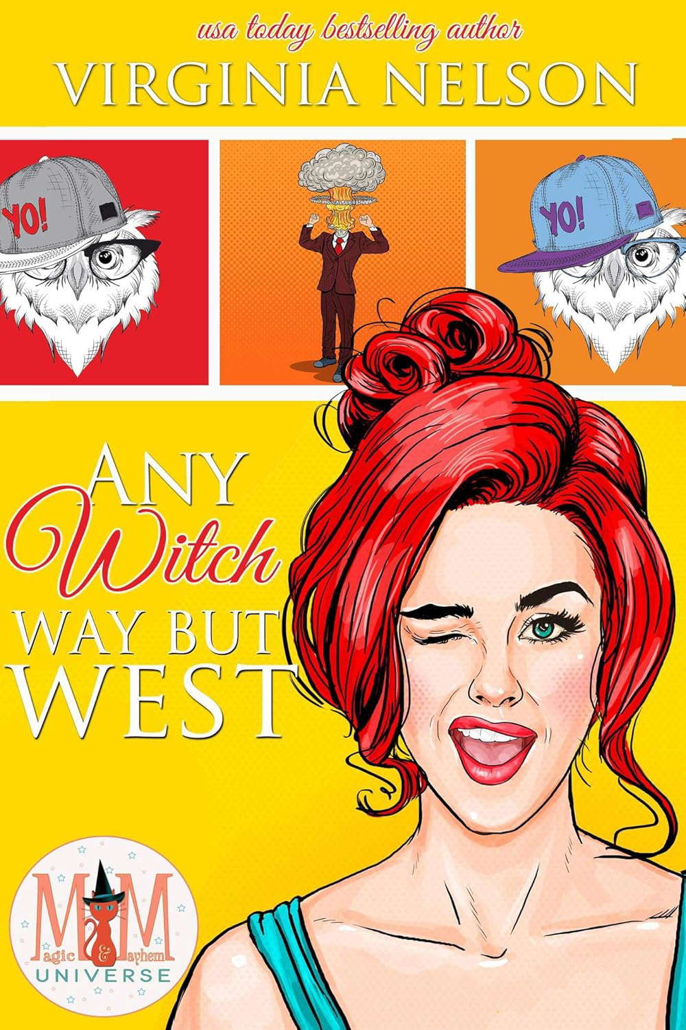 Any Witch Way But West: Magic and Mayhem poster