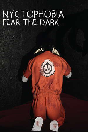 Nyctophobia: Fear the Dark poster