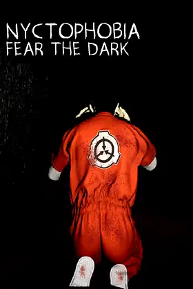 Nyctophobia: Fear the Dark poster