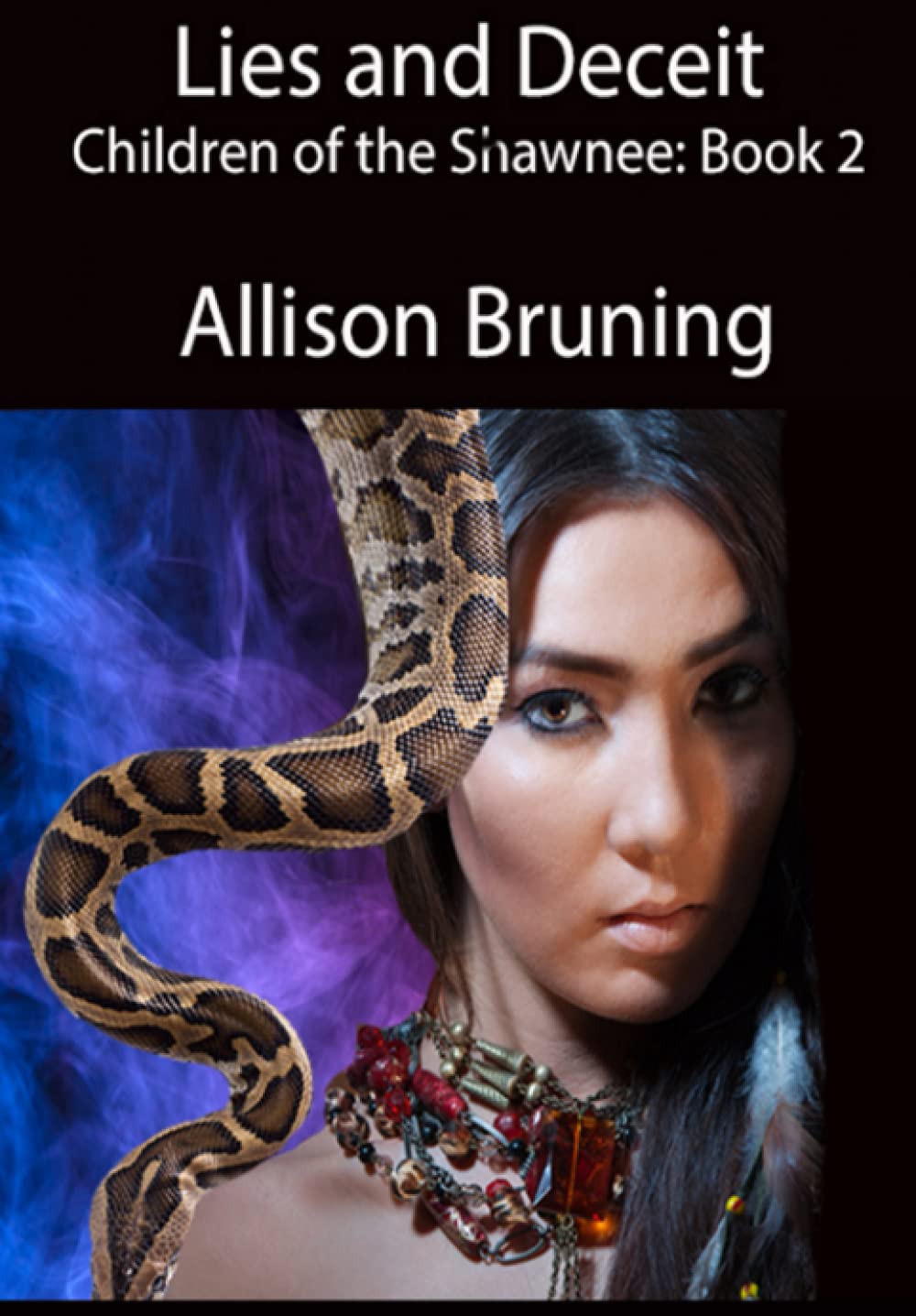 Lies and Deceit: Children of the Shawnee: Book 2 poster