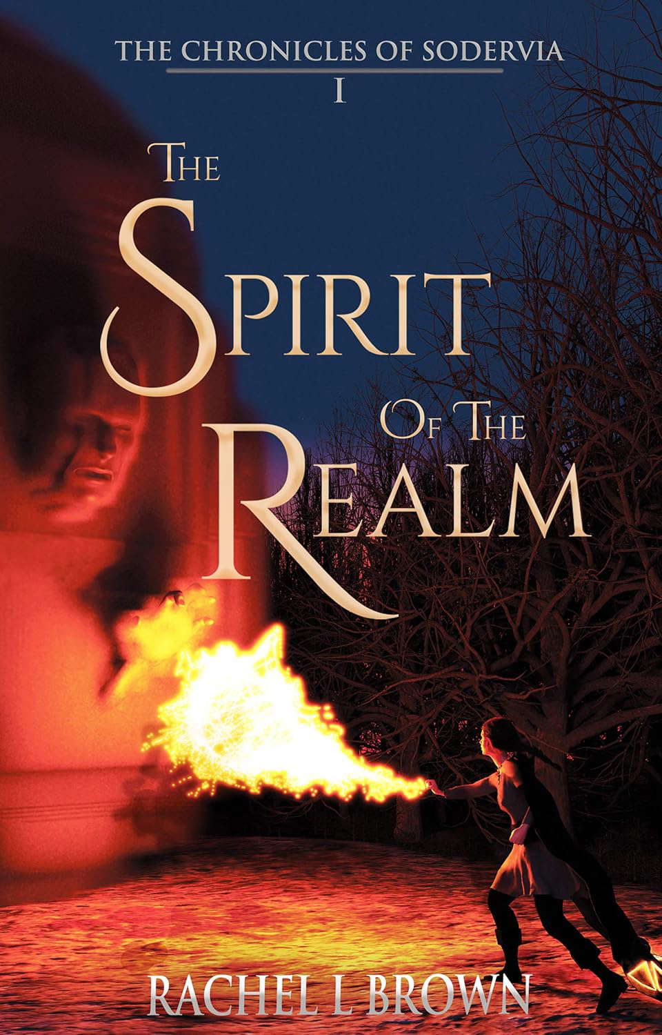 The Spirit of the Realm (The Chronicles of Sodervia Book 1) poster
