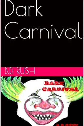Dark Carnival (The Dead Tell) poster