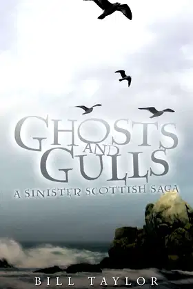 Ghosts and Gulls: A Sinister Scottish Saga poster