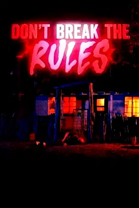 Don't Break the Rules poster