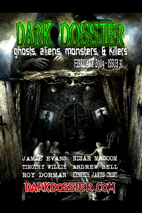 Dark Dossier #31: The Magazine of Ghosts, Aliens, Monsters, & Killers poster