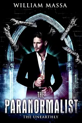 The Unearthly (The Paranormalist Book 4) poster