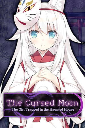 The Cursed Moon ~The Girl Trapped in the Haunted House~ poster
