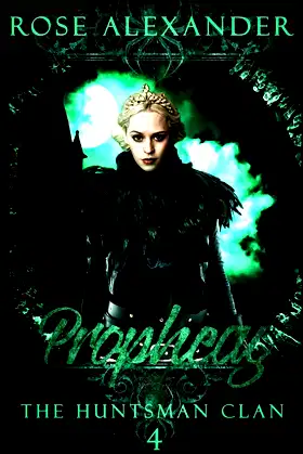 Prophecy (The Huntsman Clan) poster