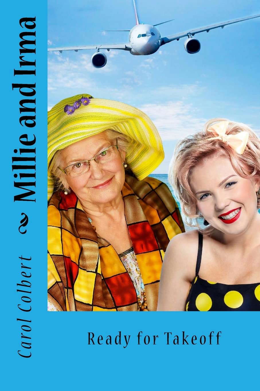 Millie and Irma: Ready for Takeoff poster