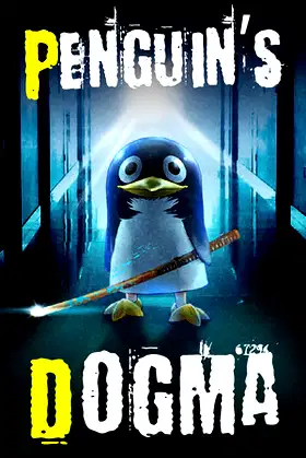 Penguin's Dogma｜獄門ペンギン poster