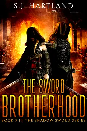 The Sword Brotherhood (Shadow Sword series Book 3) poster