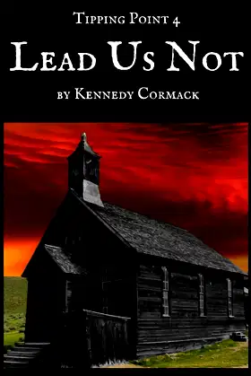 Lead Us Not (Tipping Point Book 4) poster
