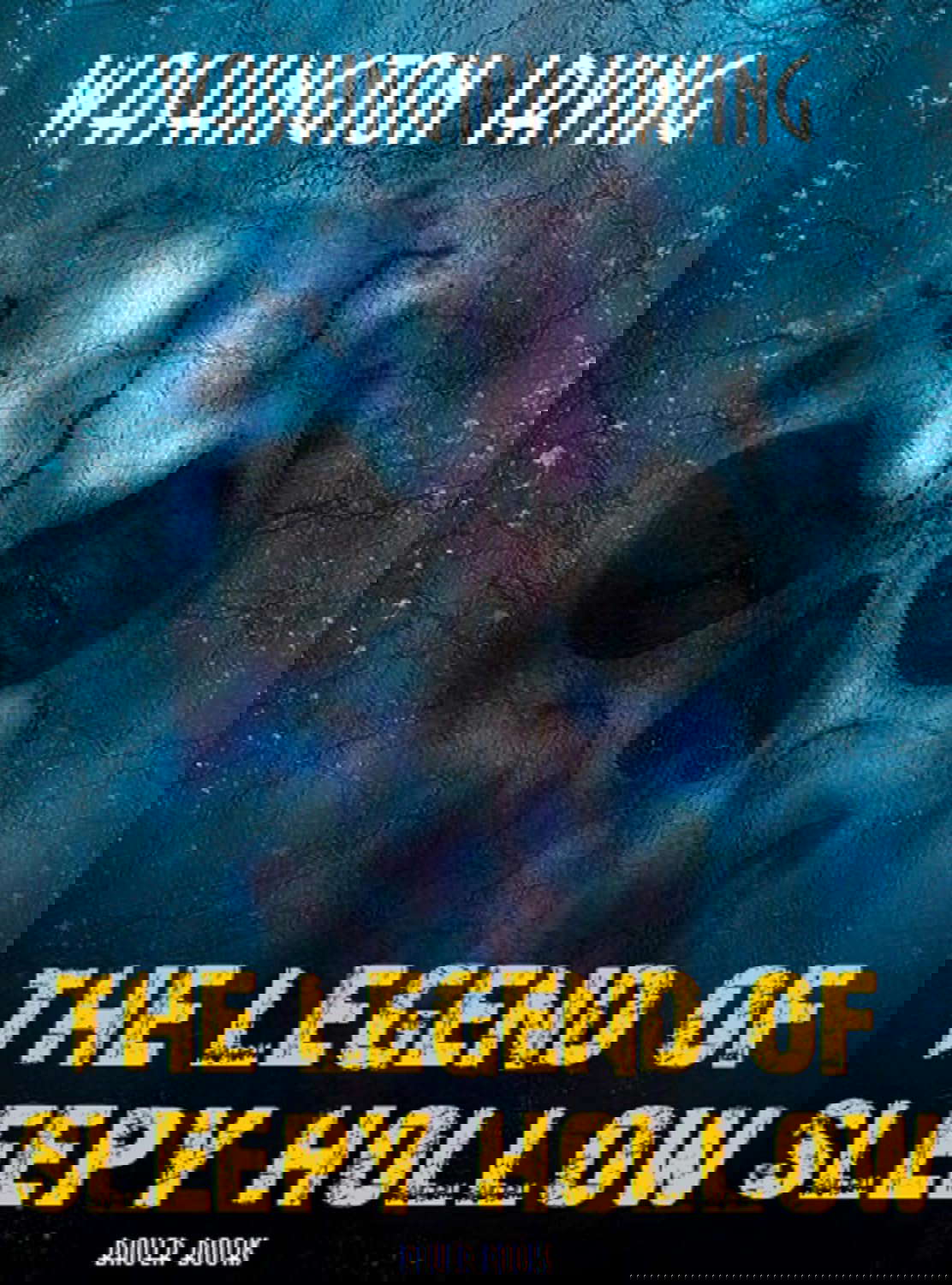The Legend of Sleepy Hollow (Timeless Classics Collection Book 38) poster