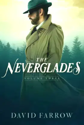 The Neverglades: Volume Three poster