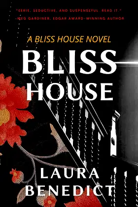 Bliss House: A Bliss House Novel poster
