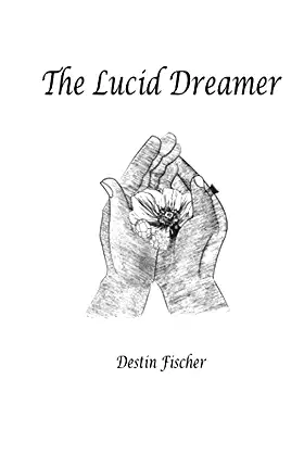 The Lucid Dreamer poster