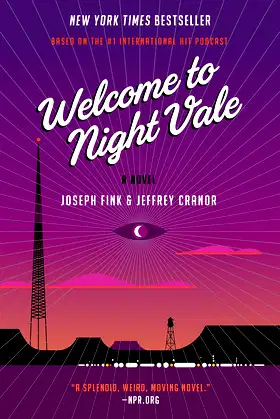 Welcome to Night Vale: A Novel poster