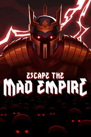Escape The Mad Empire poster